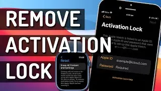 How To Remove Activation Lock From Apple Watch