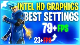 BEST Settings for INTEL HD/UHD GRAPHICS! - 2022