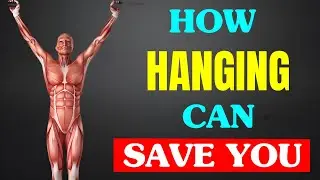 Why Doing A Daily Dead Hang Can Save Your Life