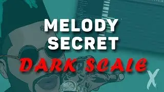 How To Make Dark Melodies For Trap Beats in FL Studio 12 [MELODY SECRETS: The Super Dark Trap Scale]