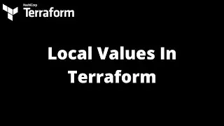 Local Values | Terraform Tutorial | #8