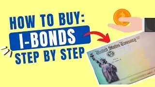 How To Buy I Bonds From the Treasury | Series i Bonds | I Bonds Treasury Direct