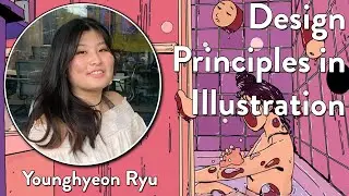 Design Principles in Illustration using Procreate -  ▶Younghyeon Ryu◀