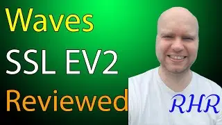 Waves SSL EV2 Channel Review | Real Home Recording