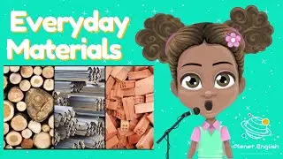 Sing Along Song | Everyday Materials