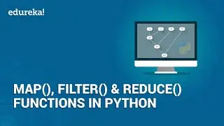 Map, Filter, Reduce Functions in Python | Python Built-in Functions | Python Tutorial | Edureka