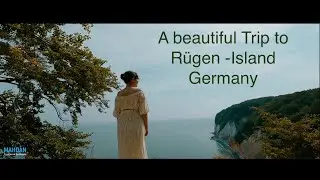 My Trip to Rügen-Island , Germany