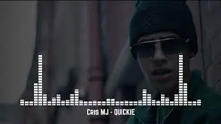 Cris MJ - QUICKIE