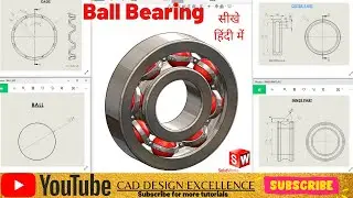 Deep Groove Ball Bearing Solidworks || Design And Assembly of Ball Bearing in SolidWorks in Hindi