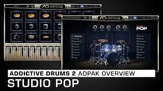 Addictive Drums 2 ADpak Overview: Studio Pop