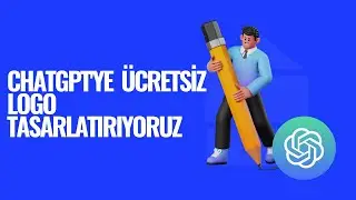 ChatGPT ile Kişiye Özel Logo Yapıyoruz!