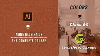 Adobe Illustrator Course - Class 05 (Colors)