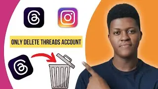 How To Delete Threads Account Without Deleting Instagram Account (2024)