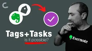 Evernote Tasks with Tags. Is it possible? (with Brittany Naylor)