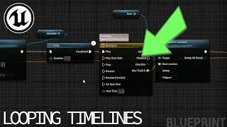 Unreal Engine - DevLog 52 / Looping Timelines