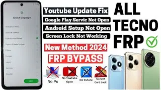 All Tecno FRP Bypass ✅ 2024 No Pc ❌ No Xshare ❌ Youtube Update ❌(K15Q)(K15K)(K17) Unlock All Android