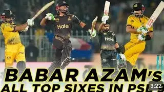 BABAR AZAM TOP SIXES IN HBL PSL💥🔥|HBL PSL |PESHAWER ZALMI💖❤️