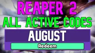 All New August 2022 Codes for ️Reaper 2 ROBLOX WORKING Reaper 2 Codes