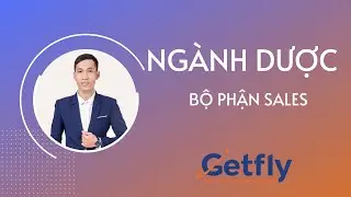 [Getfly 4.0] Bộ phận sales - Phần mềm Getfly CRM