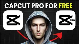 How To Get CapCut Pro for Free in India Hindi| CapCut Pro Download pc