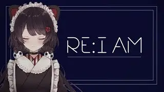 RE:I AM／Aimer covered by 戌亥とこ