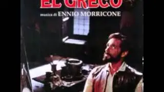 Ennio Morricone - El Greco - Per Archi