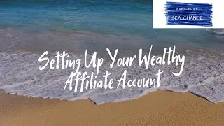 Setting Up Your Wealthy Affiliate Account