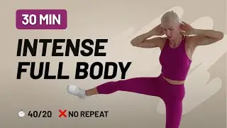 30 Min Intense Full Body HIIT Workout - No equipment, No Repeat, Home Workout