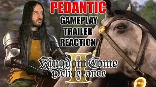 Ultra Pedantic Historical Analysis of Kingdom Come Deliverance 2 Long Gameplay Trailer