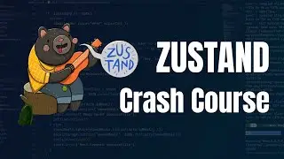 Zustand Crash Course | React State Management