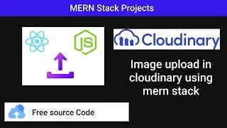 Image Upload in cloudinary || mern stack image upload in cloudinary || react || node || mern #mern