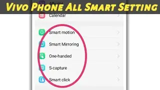 Vivo phone smart setting || vivo phone smart motion setting || vivo smart click setting ||