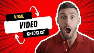 Non-Negotiables to Creating YouTube Videos (Viral Video Checklist)