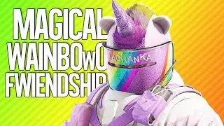 MAGICAL WAINBOwO FWIENDSHIP | Rainbow Six Siege