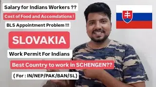 Slovakia Work Visa 2024 | Slovakia Work visa for Indians | Documents  |  Salary | Accommodation