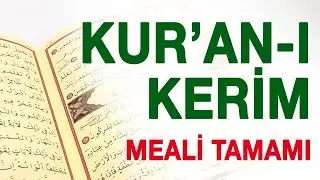 Kur'an-ı Kerim Meali Tamamı - (Elmalılı Hamdi Yazır) - KURAN MEALİ TAMAMI DİNLE