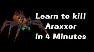 OSRS Araxxor Quick and Easy Guide