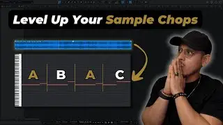 Easily Create Better Sample Chops Using This ONE SIMPLE Trick