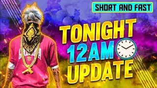 Tonight Update Of Free Fire | 23 January Tonight Update Free Fire | Tonight Update FF