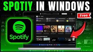 Install SPOTIFY On WINDOWS | How To Install SPOTIFY On WINDOWS In 2025