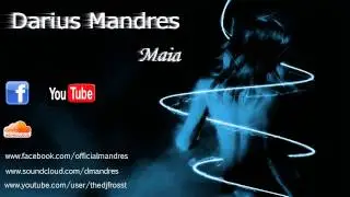 Darius Mandres - Maia