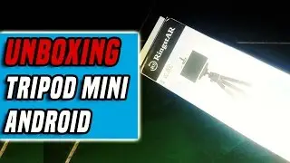 Unboxing Tripod Mini Untuk Android   Otodiday