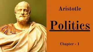 Politics by Aristotle 📚 | All Chapters Audiobook in English | Chapter - 1 | Powerful Audiobooks