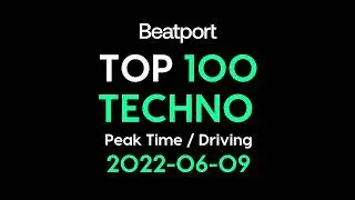 Beatport Top 100 Techno (Peak Time / Driving) + Bonus Tracks 2022-06-09