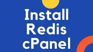 Install Redis cPanel