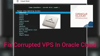 Fix Corrupted VPS In Oracle Cloud