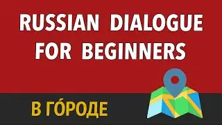 Slow and Easy Russian Dialogue for Beginners / Learn Basic Russian Words