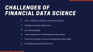 Challenges in Financial Data Science | Financial Feature Engineering Course