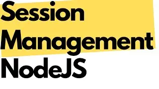 Session Management in NodeJS