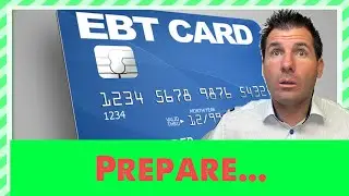 PREPARE: Your EBT Card Is Going Away